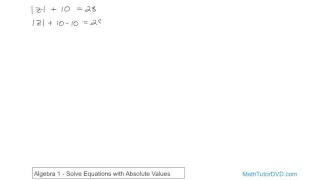 Algebra 1 Unit 3 Lesson 5 Solve Equations With Absolute Values