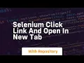 selenium click link and open in new tab