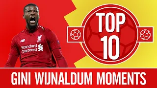 top 10 gini wijnaldums greatest liverpool moments skills sing a longs u0026 semi final goals