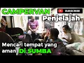 Download Lagu MASIH TRAUMA, CAMPERVAN KAMI GAK BERANI BERMALAM SEMBARANGAN DISINI