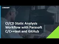 Demo With Q A How to Create a Static Analysis Workflow with Parasoft test and GitHub
