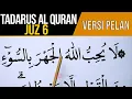 Download Lagu BELAJAR NGAJI AL QURAN JUZ 6 FULL LENGKAP  VERSI HURUF EXTRA BESAR DAN PELAN PELAN