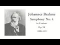 Brahms: Symphony No. 4 in E minor, Op. 98 (with Score)
