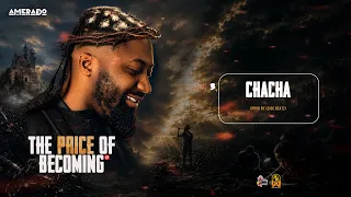Amerado – ChaCha [Audio Slide]