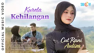 cut rani auliza ku rela kehilangan official music video 