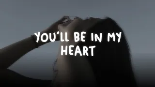 youll be in my heart niki slowed reverb 