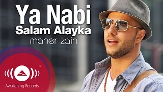 Download Maher Zain - Ya Nabi Salam Alayka (Arabic) | ماهر زين - يا نبي سلام عليك | Official Music Video MP3