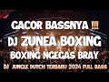 Download Lagu GACOR KALI BASSNYA !!! DJ ZUNEA BASS BOXING NEW JUNGLE DUTCH TERBARU PALING ENAK 2024 FULL BASS