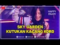 Download Lagu DJ SKY GARDEN I KUTUKAN KACANG KORO [ SANDI AJO ] #Libass