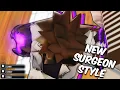 NEW SURGEON STYLE IS ABSOLUTELY INSANE Untitled Boxing Game
