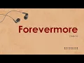 Side A - Forevermore [ FULL HD ] Lyrics 🎵