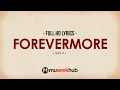 Download Lagu Side A - Forevermore [ FULL HD ] Lyrics 🎵