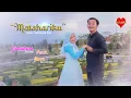 LAGU TAPSEL TERBARU 2022 - Matahariku - FARRO SIMAMORA ft RIDAWANA DAULAY