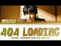 Download Lagu TAEYONG (태용) - “404 Loading” Lyrics 가사 [日本語字幕] (Color_Coded_HAN_ROM_ENG)