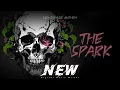 Nightshade Anthem - The Spark