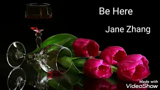 Download Be Here -Jane Zhang -  terjemahan \u0026 lirik MP3