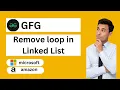 Lecture 8 GFG Remove loop in Linked List Data structure and Algorithm in Python