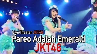 Download JKT48 - Pareo Adalah Emerald [Live Theater JKT48] MP3