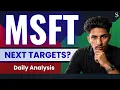 MSFT Stock Analysis Today Microsoft Stock Prediction MSFT Stock Price Target Forecast News