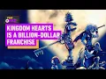 Kingdom Hearts Is a Billion-Dollar Franchises According to Disney - IGN Daily Fix