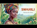 Download Lagu Swahili Music: Nature’s Spirit – Calm Afro Vibes for Relaxation \u0026 Focus Download Lagu Swahili Music: Nature’s Spirit – Calm Afro Vibes for Relaxation \u0026 Focus