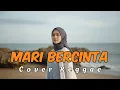 Lagu MARI BERCINTA - AURA KASIH || Cover Reggae By Hanifah Voice Lab