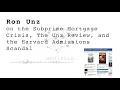 Ron Unz on the Subprime Mortgage Crisis The Unz Review and the Harvard Admissions Scandal -