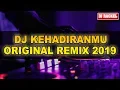 Download Lagu DJ KEHADIRANMU ORIGINAL REMIX SLOW TERBARU 2019