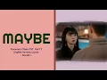 Download Lagu Sondia - Maybe English Version Lyrics | Itaewoon Class OST. Part 7