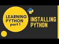 Learning Python Part 1 Installing Python