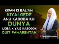 Lagu 🔴 FULL KISAH KI BAL'AM BIN BA'URO || ABUYA UCI CILONGOK