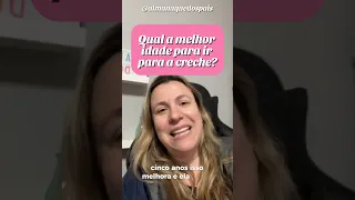 Qual a hora certa para meu filho ir para a creche?👀