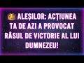 Download Lagu 👑 ALEȘILOR: ACȚIUNEA TA DE AZI A PROVOCAT RÂSUL DE VICTORIE AL LUI DUMNEZEU!