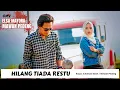Download Lagu Hilang Tiada Restu - Elsa Mayora feat Mawan Pedeng (Official Music Video)
