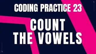Count the Vowels Coding Practice 23 Nxtwave ccbp 4 0 Python coding tips tricks Python Code