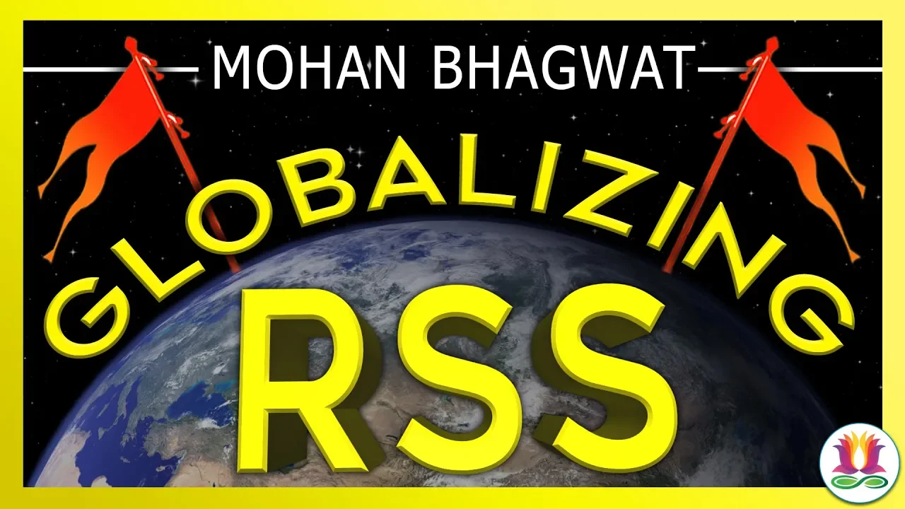 Globalizing the RSS/Mohan Bhagwat