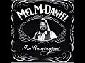 Mel McDaniel - Louisiana Saturday night