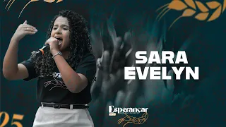 Sara Evelyn - Esperançar 2025