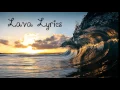 Lava From Pixar's Lava Lyrics -Kuanna Torres Janele and Napua Greig