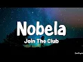 Download Lagu Nobela (Lyrics) - Join The Club