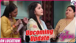 Tumm Se Tumm Tak | On Location | Annu को मिली Yesh के गायब होने की खबर, ख़ुशी के बीच बढ़ गई चिंता
