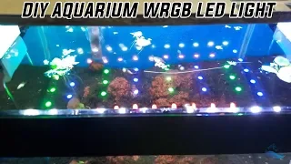 How I Make Aquarium DIY WRGB LED Light