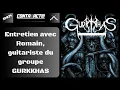 Lagu EP #24 - Entretien avec Romain, guitariste du groupe GURKKHAS