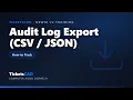 TicketsCAD Export the Audit Log as CSV or JSON GitHub