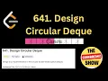 641 Design Circular Deque Implementing Circular Deque in Python Leetcode Python