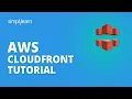 AWS CloudFront Tutorial AWS CloudFront Tutorial For Beginners AWS Tutorial Simplilearn