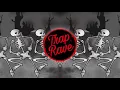 SPOOKY SCARY SKELETONS (Dma Illan TRAP REMIX)