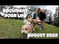 Document Your Life August 2022
