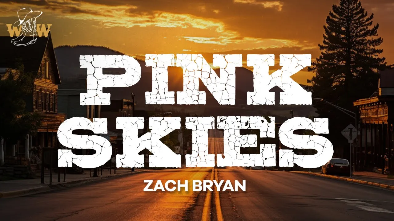 Zach Bryan - Pink Skies (Lyrics) Zach Bryan - Pink Skies (Lyrics)