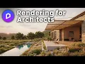 Rendering for Architects Crash Course with D5 Render